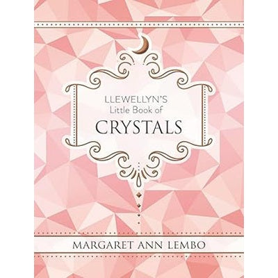 Llewellyn's Little Book of Crystalss (hc) by Margaret Ann Lembo