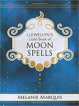 Llewellyn's Little Book of Moon Spells (hc) by Melanie Marquis