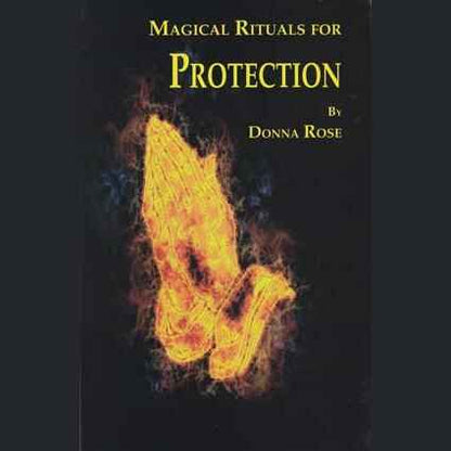 Magickal Protection: Harnessing the Power of Protection Magick, Archangels, Angels, Angelic Sigils, Magical Rituals, and Spells for Psychic Self-Defense, along with a Guide to Enochian Magic by Mari Silva