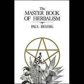 Master Book Of Herbalism  by Paul Beyerl