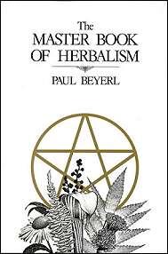 Master Book Of Herbalism by Paul Beyerl