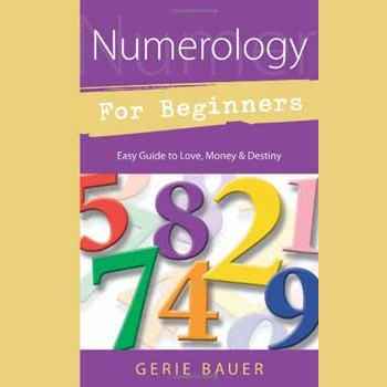 Numerology for Beginners by Gerie Bauer