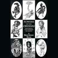 Powers of the Orishas  by Migene Gonzalez-Wippler