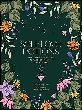 Self-Love Potions (hc) by Cosmic Valeria