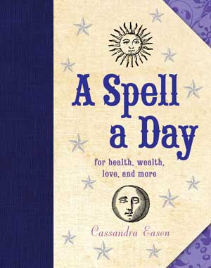 A Spell a Day (hc) by Cassandra Eason