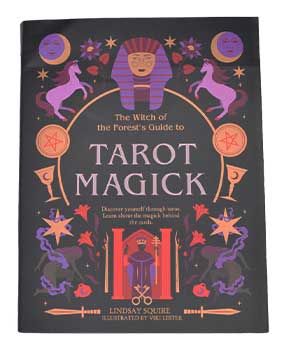 Tarot Magick by Lindsay Squire