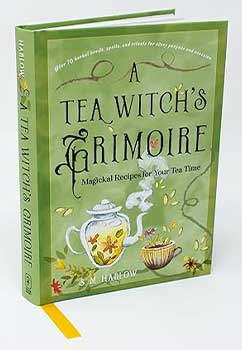 Tea Witch's Grimoire (hc) by S M Harlow