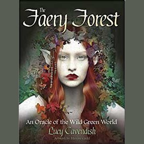 Faery Forest oracle by Lucy Cavendishn
