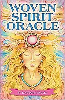 Woven Spirit oracle by Lorraine Sadler