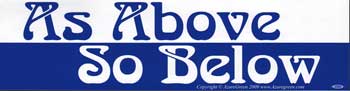 As Above So Below bumper sticker