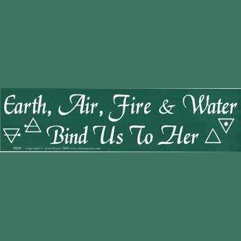 Earth, Air, Fire & Water Bind Us To Her bumper sticker