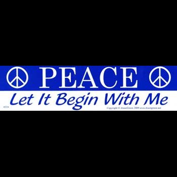 Peace: Let It Begin With Me