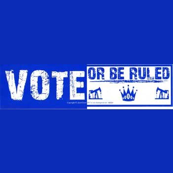 Vote or Be Ruled
